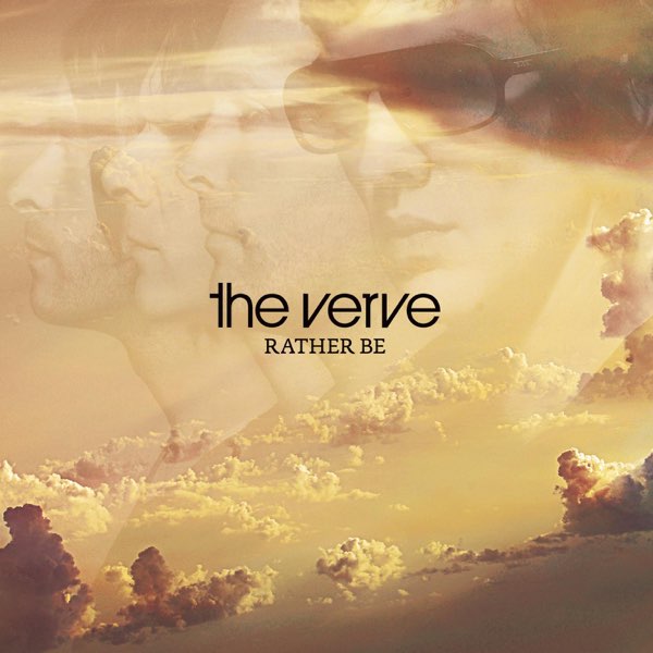 The Verve — Rather Be cover artwork