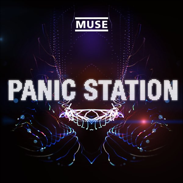 Muse — Panic Station cover artwork