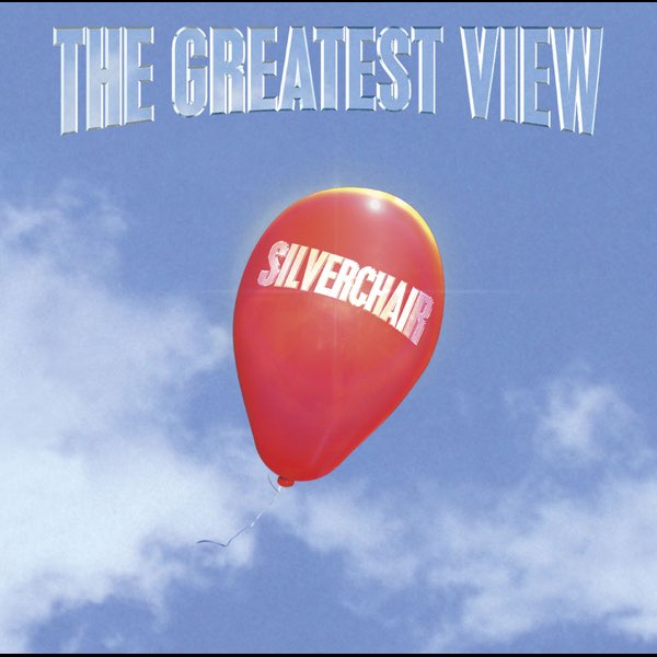 Silverchair The Greatest View cover artwork