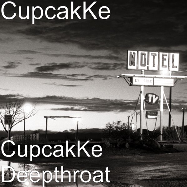 CupcakKe Deepthroat cover artwork
