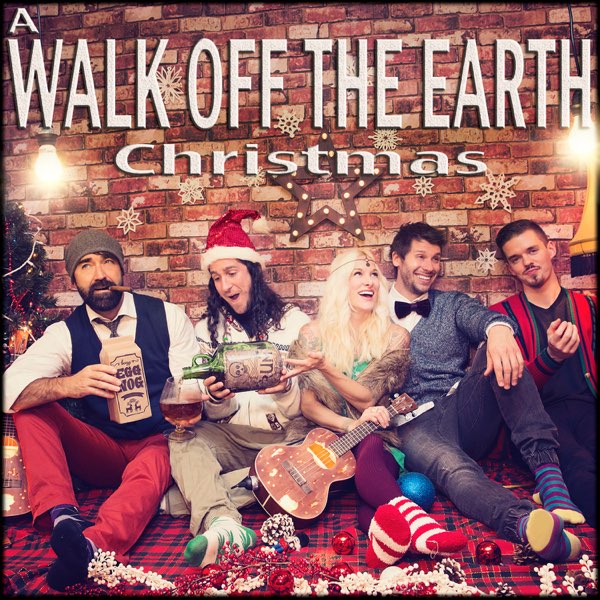 Walk Off The Earth A Walk Off The Earth Christmas cover artwork