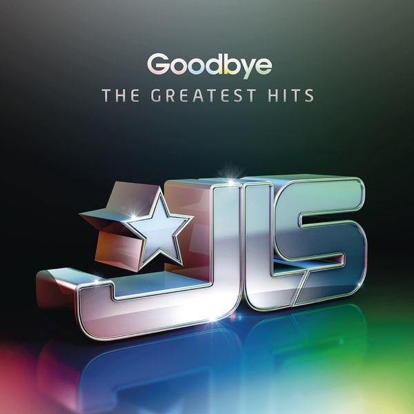 JLS — Goodbye - The Greatest Hits cover artwork