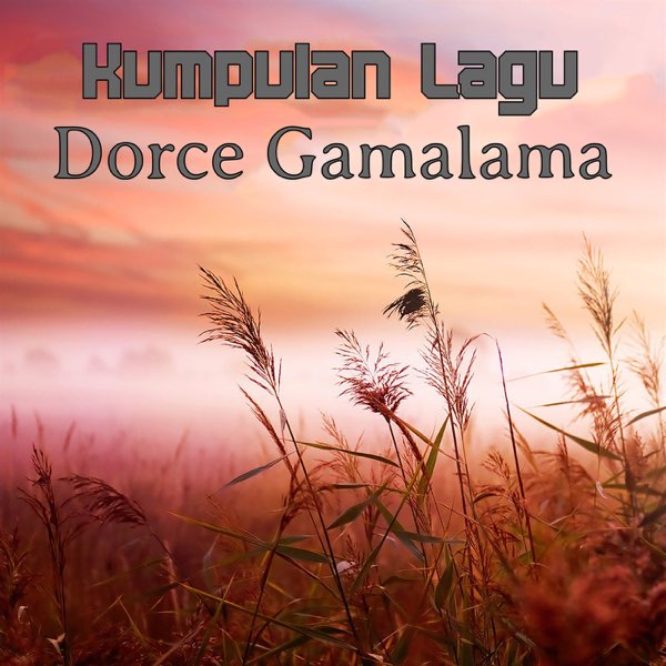 Dorce Gamalama — Ibu Negara cover artwork
