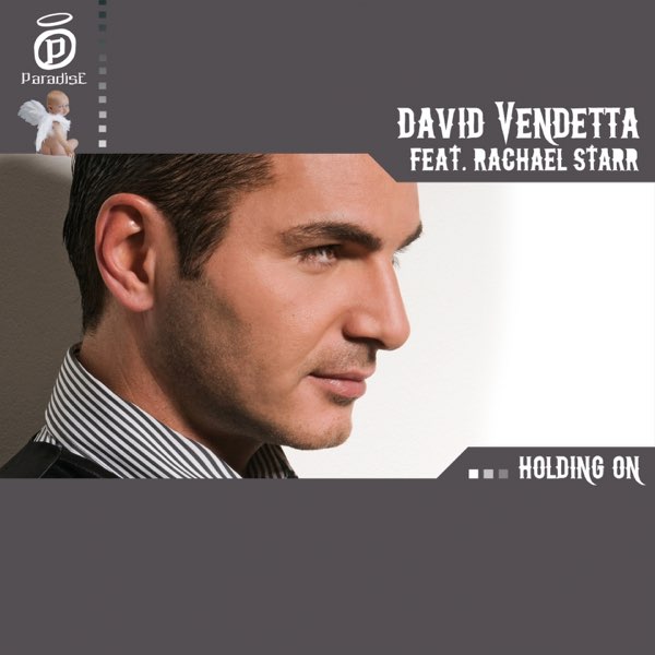 David Vendetta ft. featuring Rachael Starr Holding On cover artwork