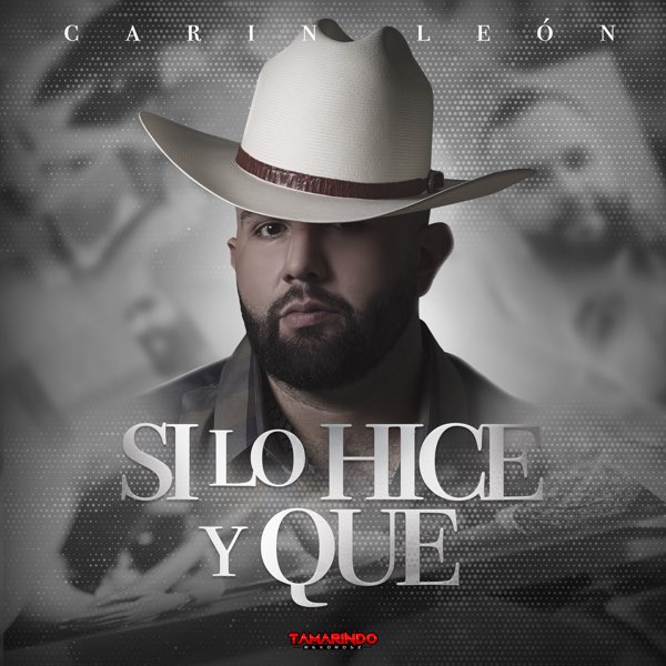 Carin Leon — Si Lo Hice y Qué cover artwork