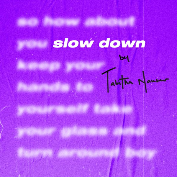 Tabitha Nauser — Slow Down cover artwork
