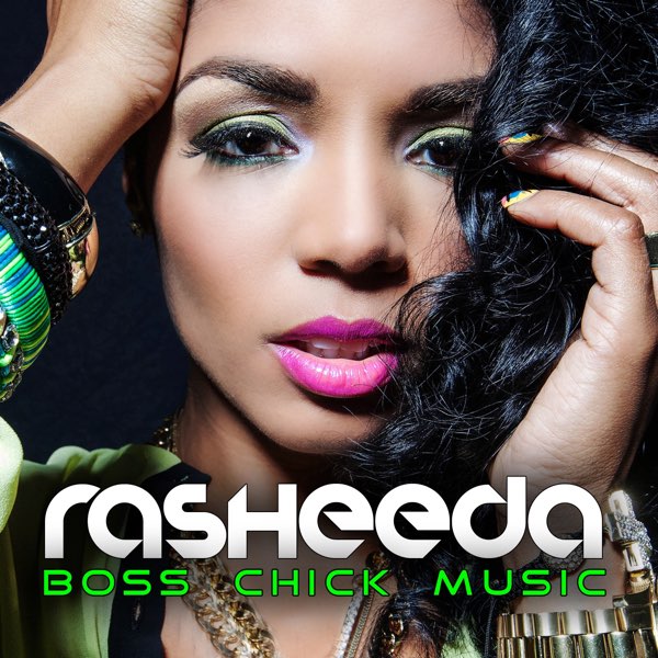 Rasheeda Boss Chick Music cover artwork