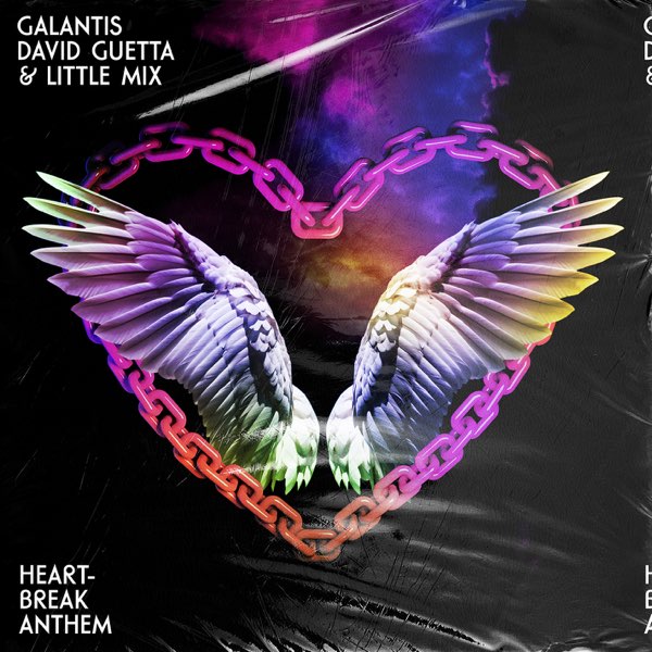 Galantis, David Guetta, & Little Mix — Heartbreak Anthem cover artwork