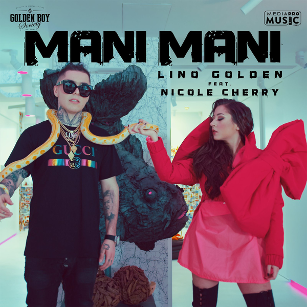 Lino Golden ft. featuring Nicole Cherry Mani Mani cover artwork