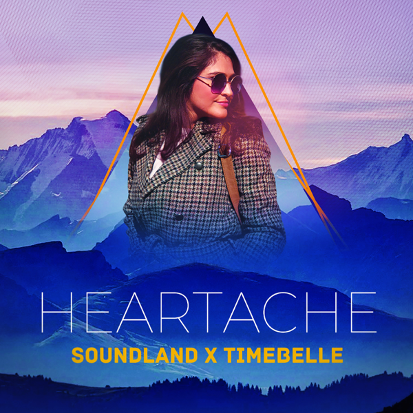 Soundland & Timebelle Heartache cover artwork