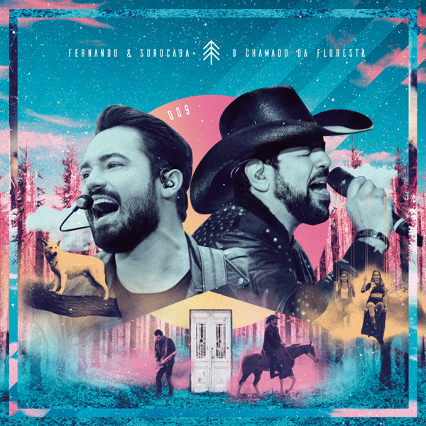 Fernando &amp; Sorocaba — ‎O Chamado da Floresta (Deluxe) [Ao Vivo] cover artwork