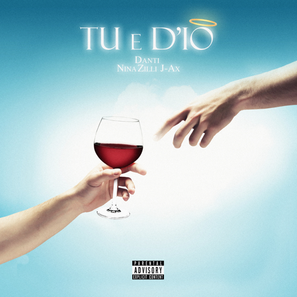 Danti featuring Nina Zilli & J-Ax — Tu e d&#039;io cover artwork