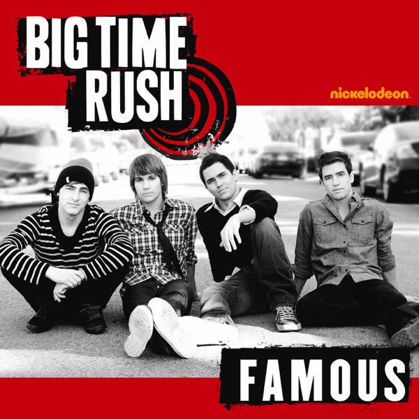 Big Time Rush Famous cover artwork