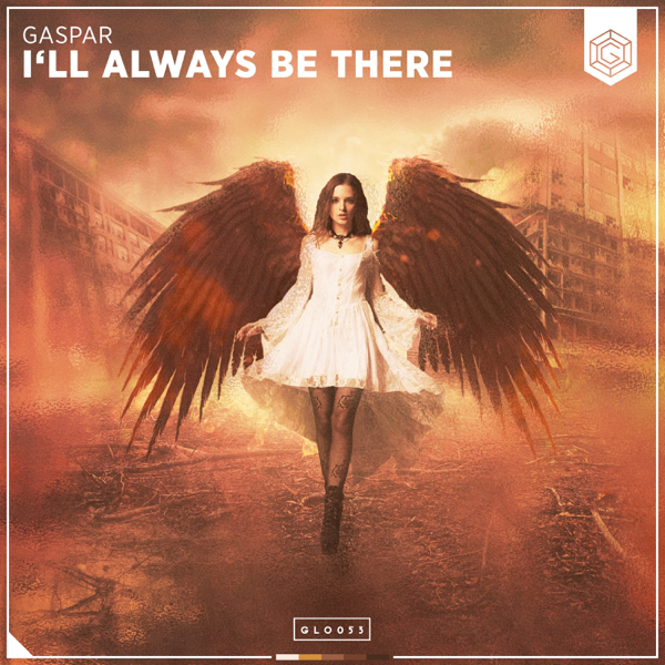 Gaspar — I&#039;ll Always Be There cover artwork