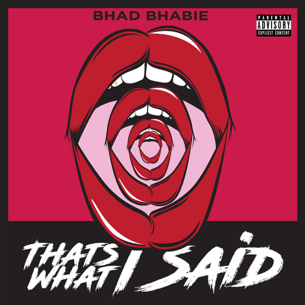 Bhad Bhabie That&#039;s What I Said cover artwork