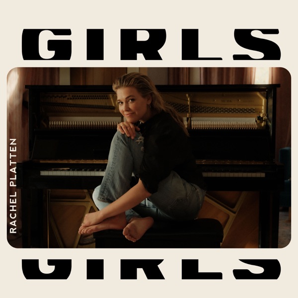Rachel Platten — Girls cover artwork