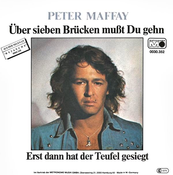 Peter Maffay Über sieben Brücken musst Du Gehn cover artwork
