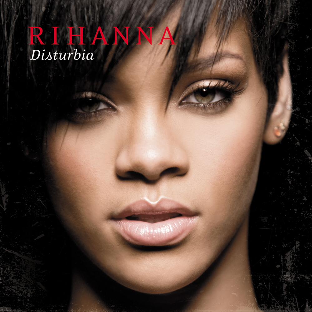 Rihanna — Disturbia cover artwork