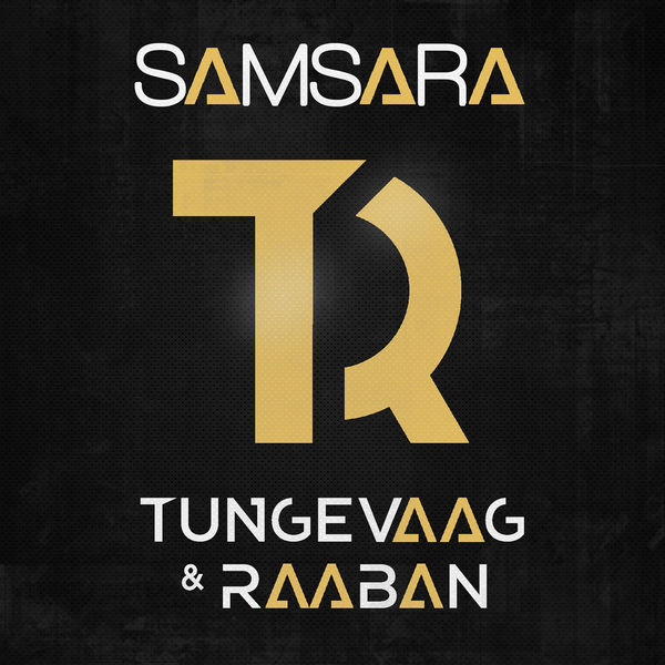 Tungevaag &amp; Raaban Samsara cover artwork