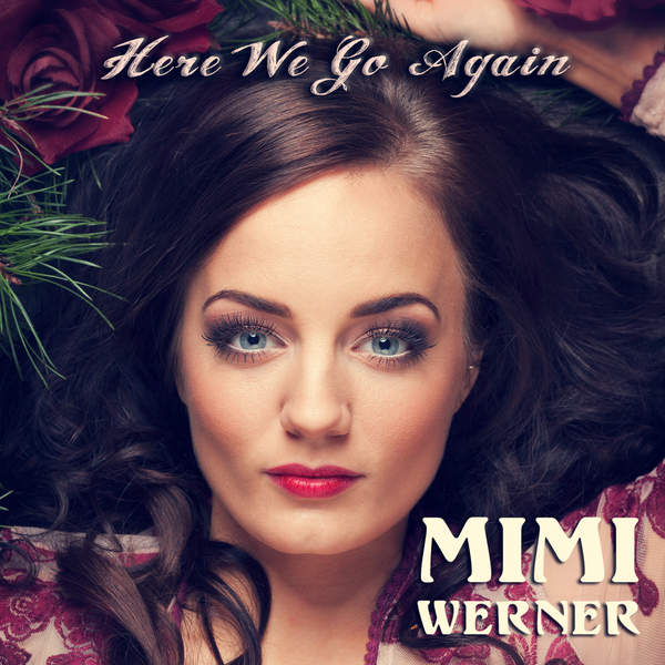 Mimi Werner & Brolle — Here We Go Again cover artwork