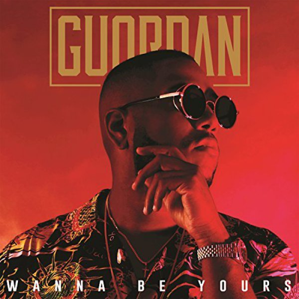 Guordan Banks — Wanna Be Yours cover artwork