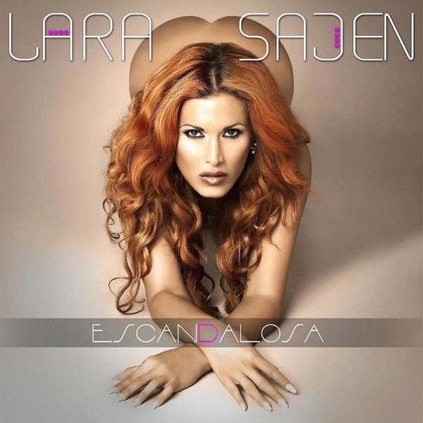Lara Sajén Escandalosa cover artwork