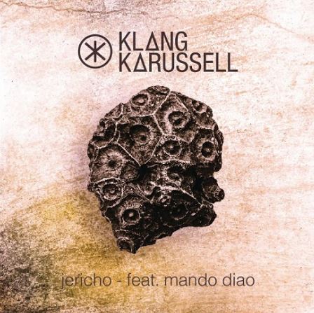 Klangkarussell featuring Mando Diao — Jericho cover artwork