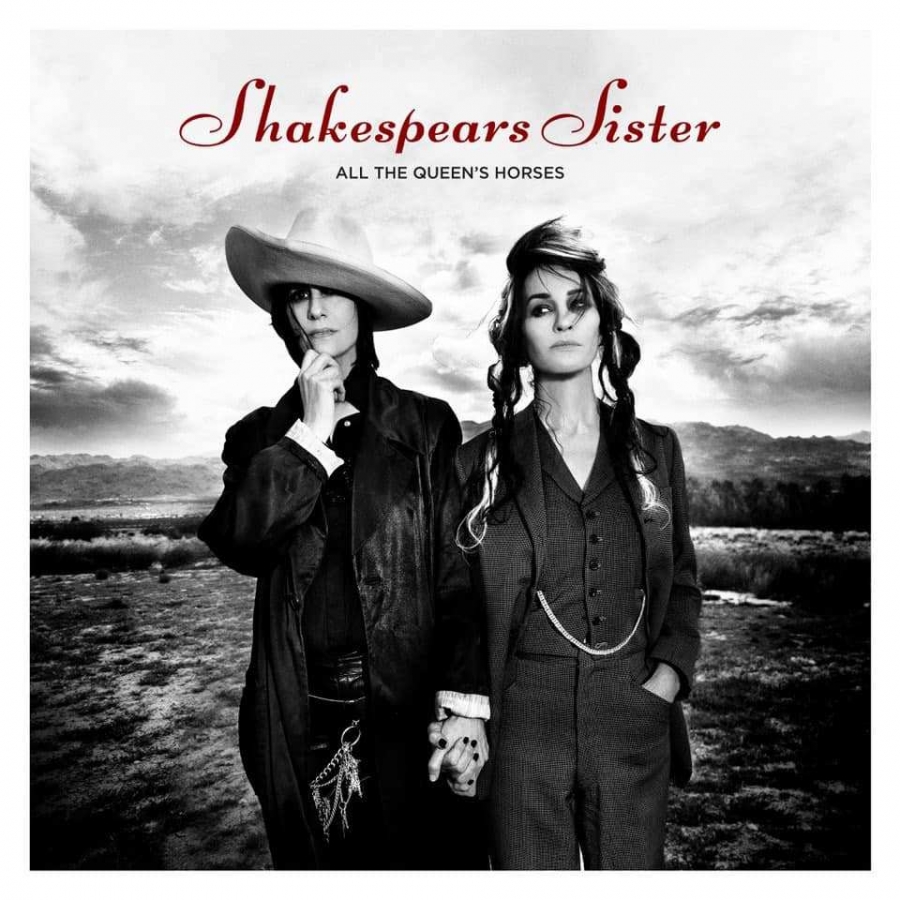Shakespears Sister All The Queens Horses cover artwork
