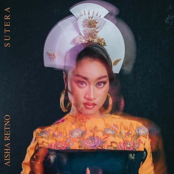 Aisha Retno — Sutera cover artwork