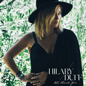 Hilary Duff All About You cover artwork