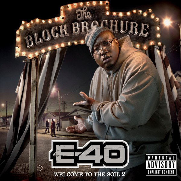 E-40 The Block Brochure: Welcome To The Soil 2 cover artwork