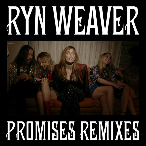 Ryn Weaver — Promises cover artwork