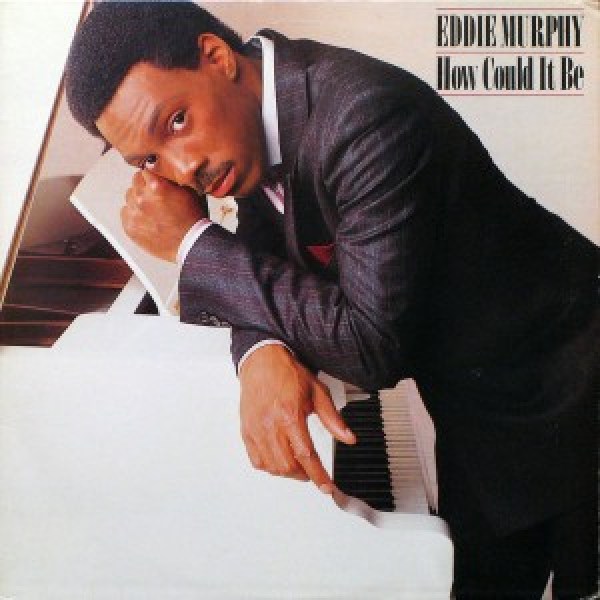 Eddie Murphy How Could It Be cover artwork