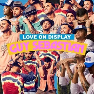 Guy Sebastian — Love On Display cover artwork