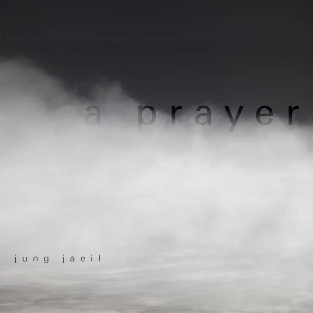 Jung Jae Il A Prayer cover artwork