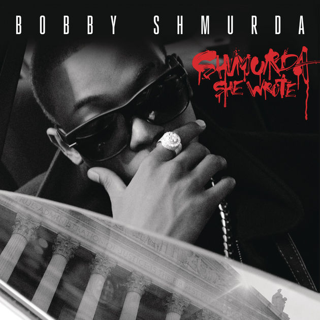 Bobby Shmurda — Shmurda She Wrote cover artwork