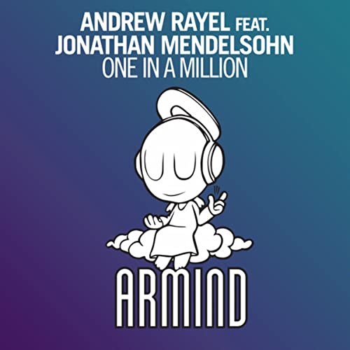 Andrew Rayel featuring Jonathan Mendelsohn — One In A Million cover artwork