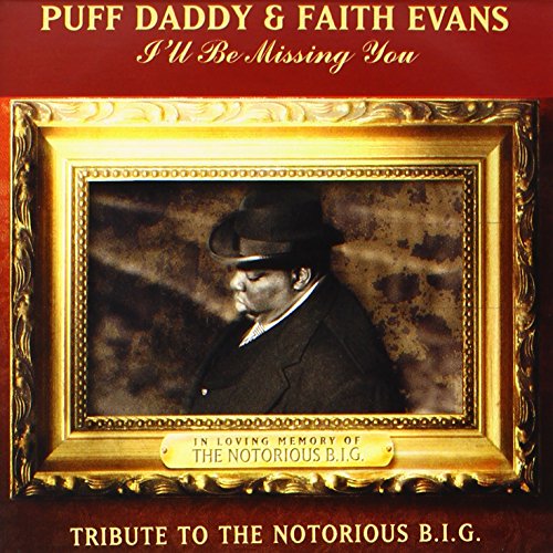 Diddy ft. featuring Faith Evans & 112 I&#039;ll Be Missing You cover artwork