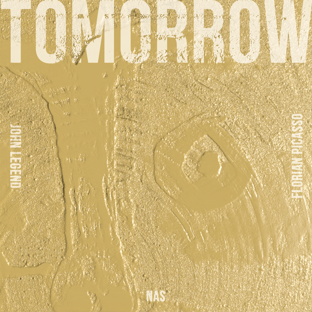 John Legend, Nas, & Florian Picasso Tomorrow cover artwork