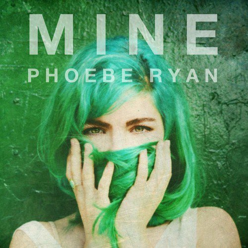 Phoebe Ryan Mine cover artwork