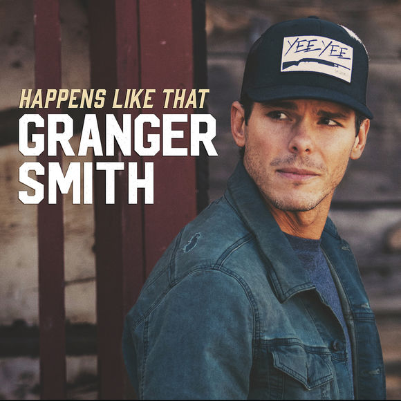 Granger Smith — Happens Like That cover artwork