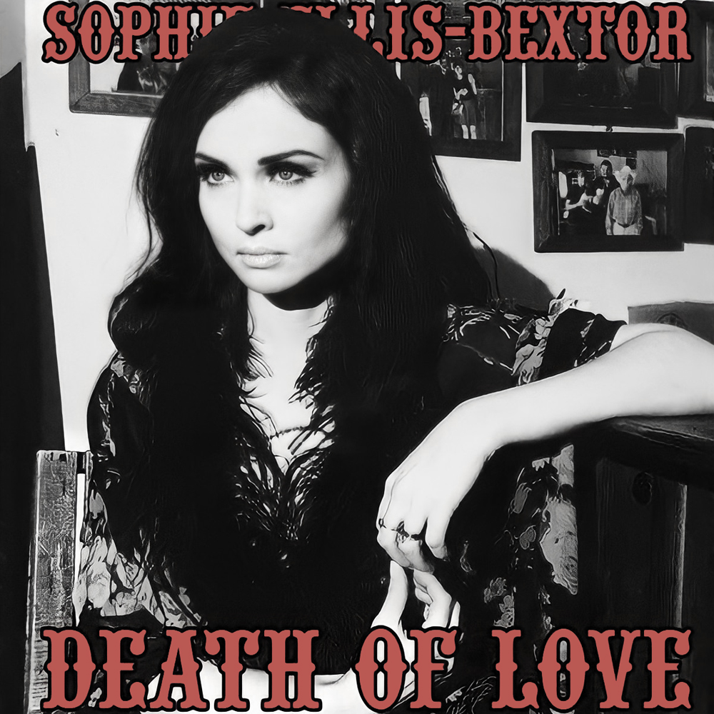 Sophie Ellis-Bextor — Death of Love cover artwork