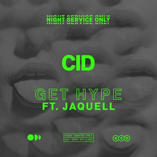 CID featuring Jaquell — Get Hype cover artwork