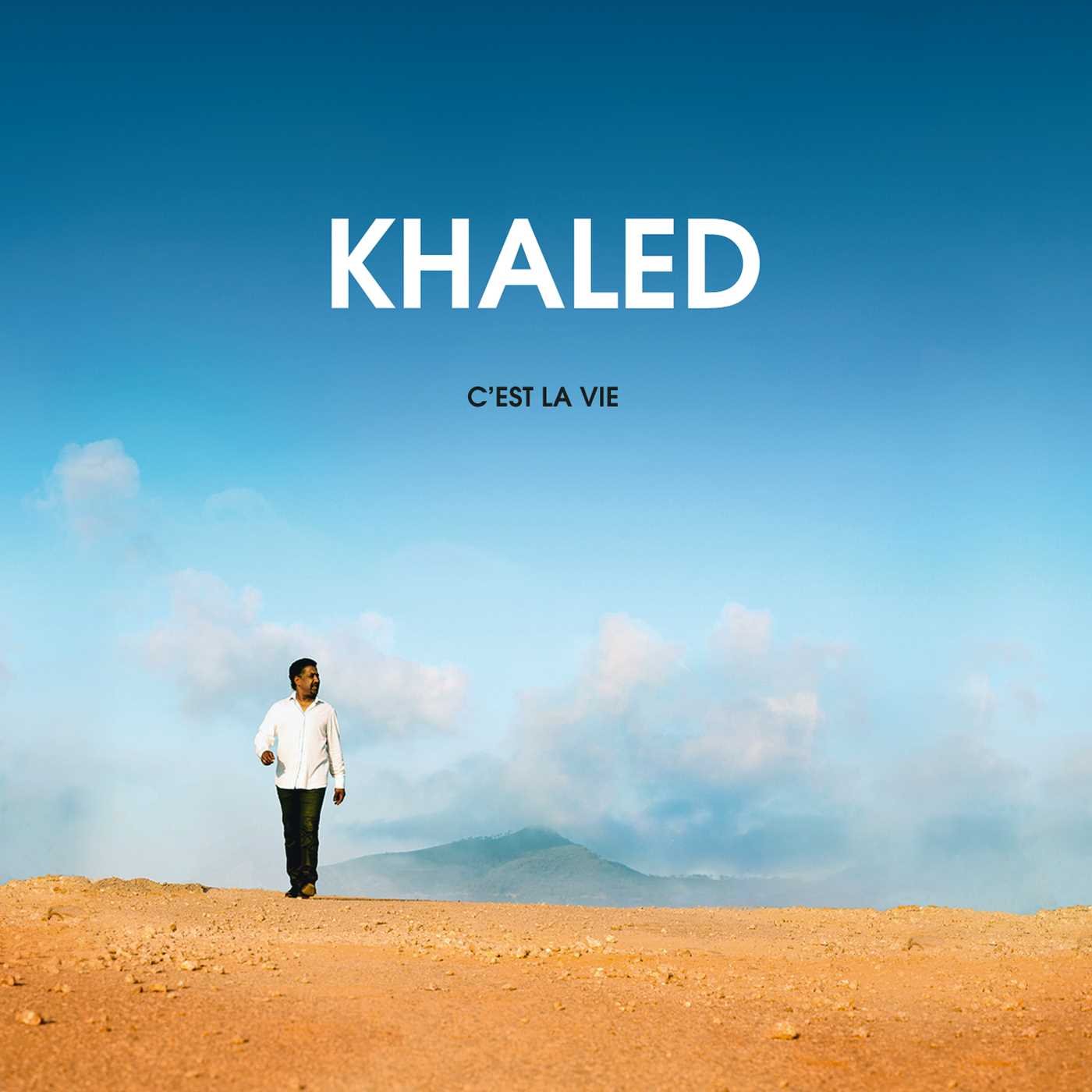 Khaled — C&#039;est La Vie cover artwork