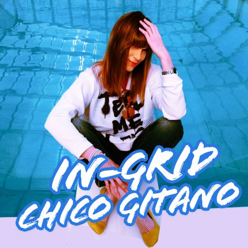 In-Grid — Chico Gitano cover artwork