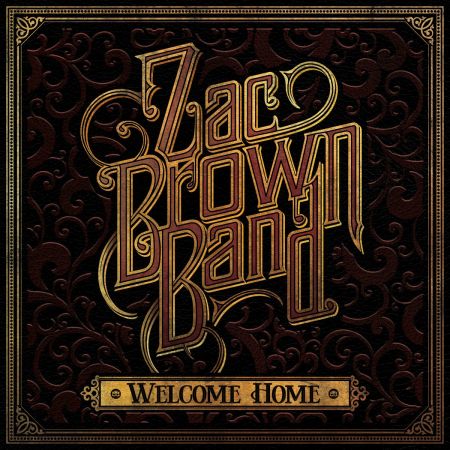 Zac Brown Band Welcome Home cover artwork