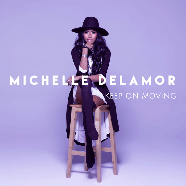 Michelle Delamor — Keep On Moving cover artwork