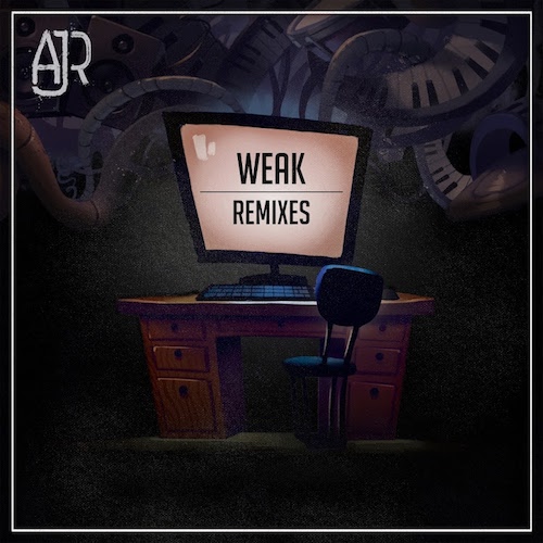 AJR — Weak (Cheat Codes Remix) cover artwork
