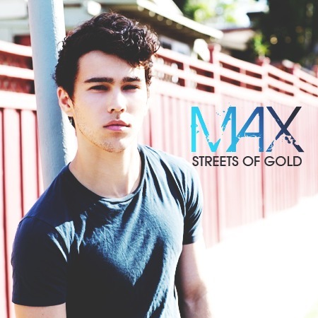 MAX — Streets Of Gold cover artwork
