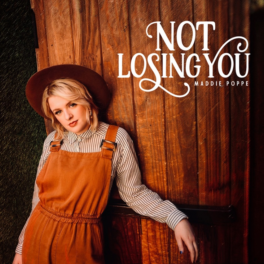 Maddie Poppe Not Losing You cover artwork